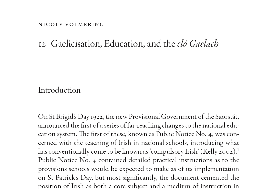Gaelicisation, Education and the cló gaelach